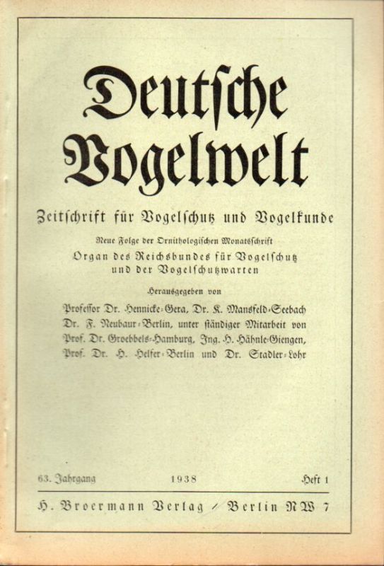 Deutsche Vogelwelt  Deutsche Vogelwelt 63.Jahrgang 1938 Heft 1 (1 Heft) 