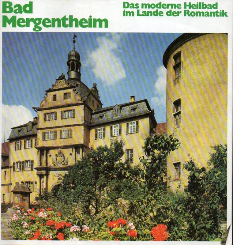 Stadt Bad Mergentheim (Hsg.)  Bad Mergentheim 