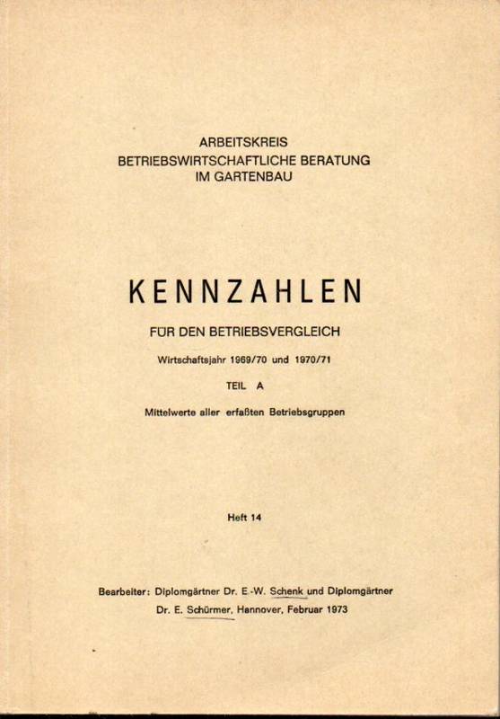 Schenk,E.-W. und E.Schürmer  Kennzahlen für den Betriebsvergleich 