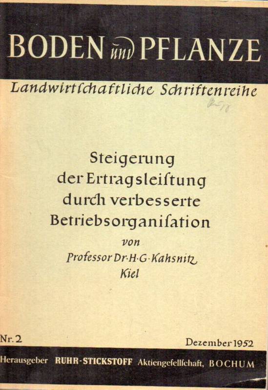 Kahsnitz,H.G.  Steigerung der Ertragsleistung durch verbesserte Betriebsorganisation 