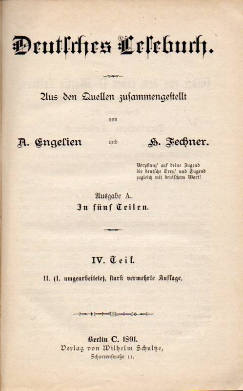 Engelien,A und H.Fechner  Deutsches Lesebuch IV.Teil 