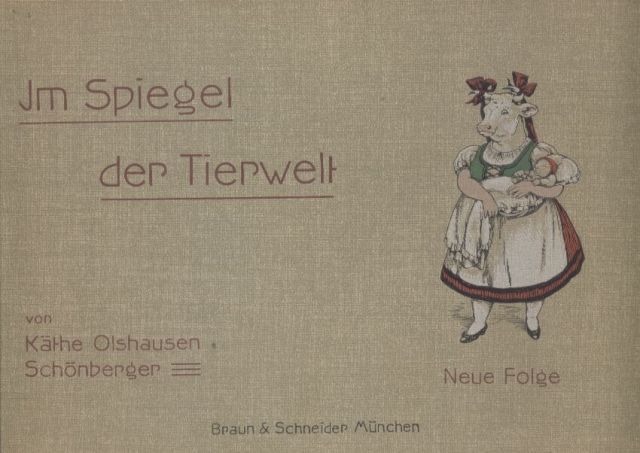 Olshausen-Schönberger,Käthe  Im Spiegel der Tierwelt II.Teil (Karikaturen) 
