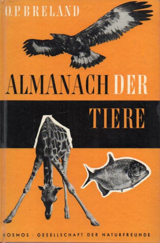 Breland,Osmond P.  Almanach der Tiere 