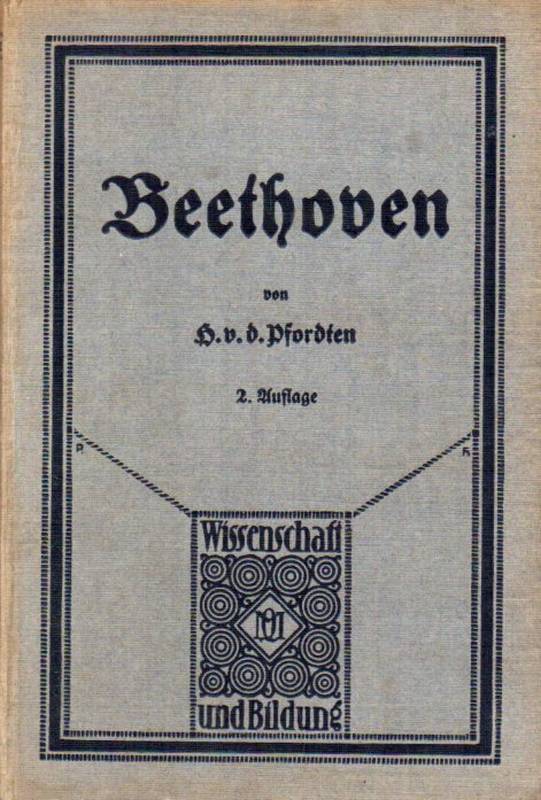 Pfordten,Herm.Frhr.v.d.  Beethoven 