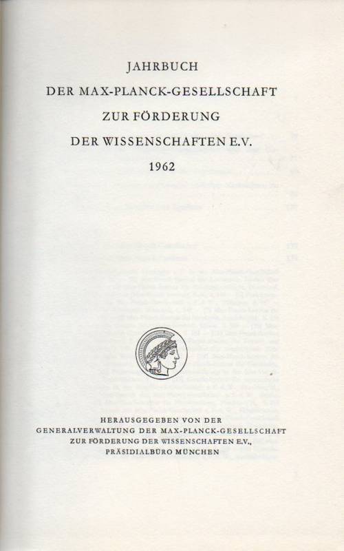 Max-Planck-Gesellschaft  Jahrbuch 1962 der Max-Planck-Gesellschaft zur Förderung der 