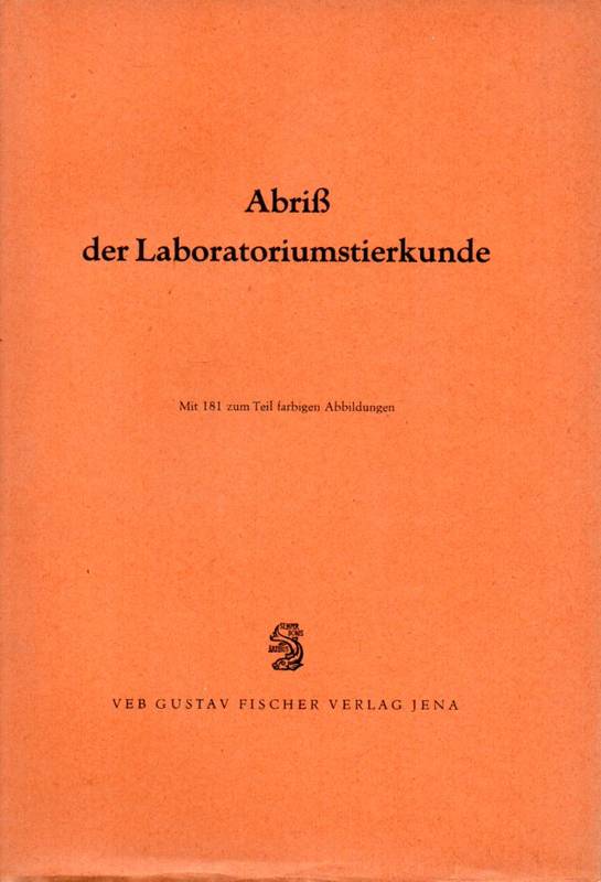 Hoffmann,G.  Abriß der Laboratoriumstierkunde 