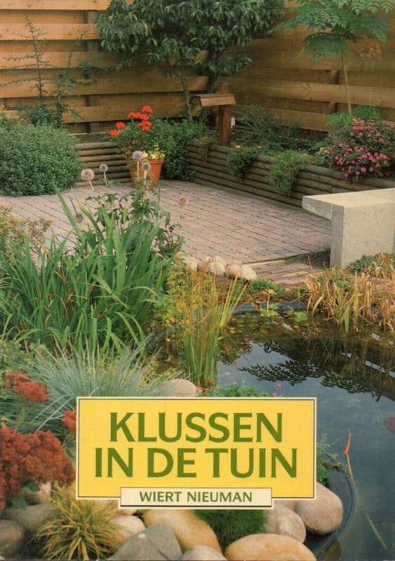 Nieuman,Wiert  Klussen in de Tuin 