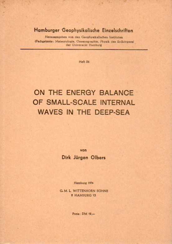 Hamburger Geophysikalische Einselschr.H.24  Olbers,Dirk Jürgen:On the energy balance of small-scale internal waves 