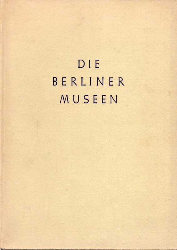 Berlin  Die Berliner Museen 