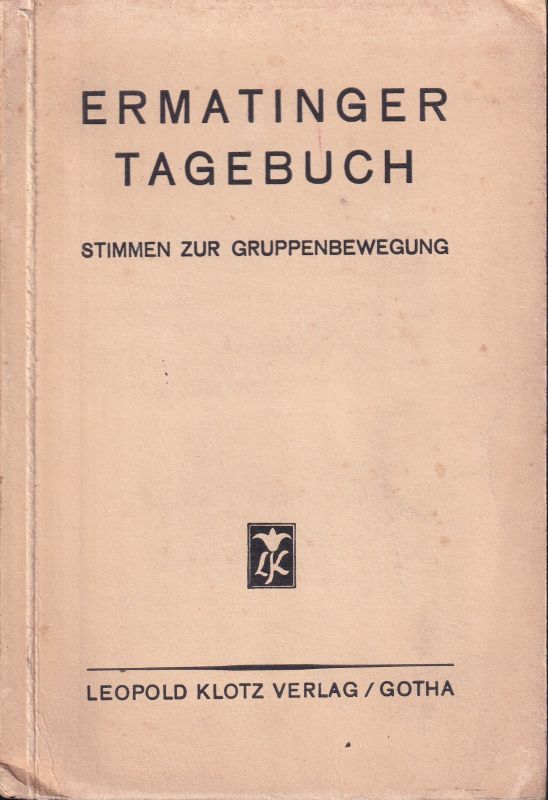 Klotz,Leopold (Hsg.)  Ermatinger Tagebuch 