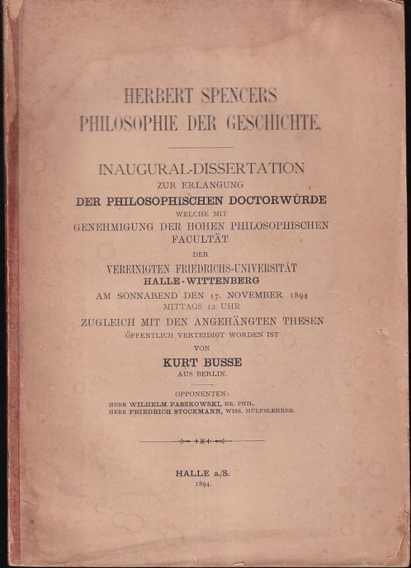 Busse,Kurt  Herbert Spencers Philosophie der Geschichte 