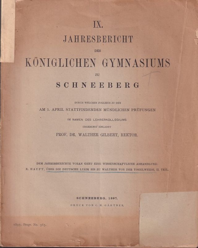Gilbert,Walther  IX.Jahresbericht des Königlichen Gymnasiums zu Schneeberg 1897 
