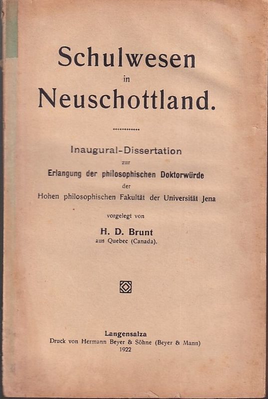 Brunt,H.D.  Schulwesen in Neuschottland , Kanada 