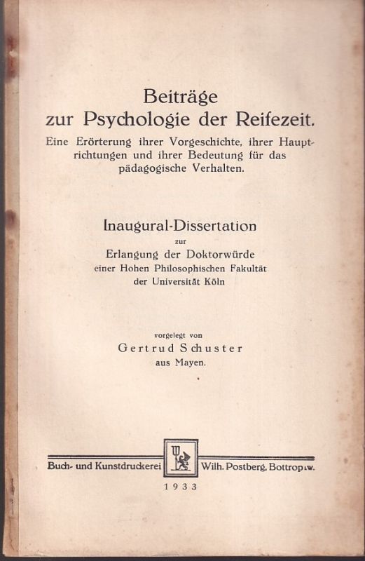 Schuster,Gertrud  Beiträge zur Psychologie der Reifezeit 