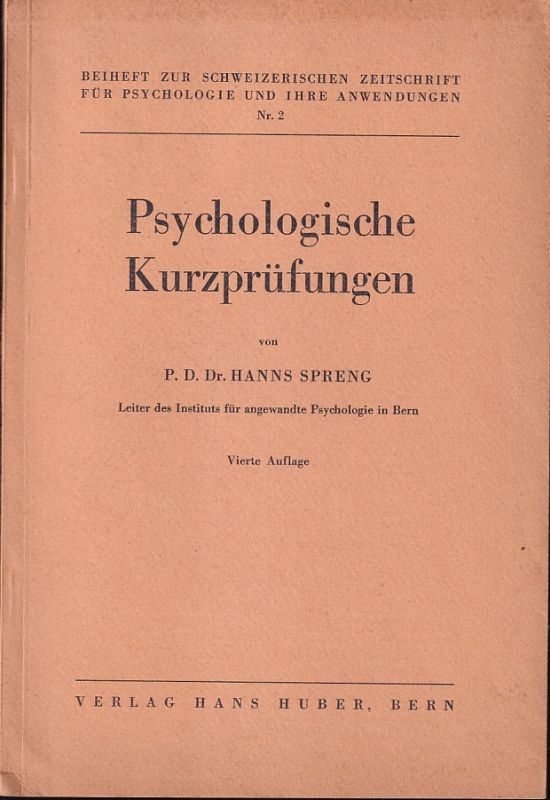 Spreng,Hanns  Psychologische Kurzprüfungen 