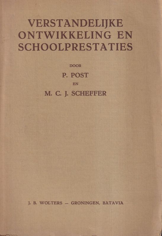 Scheffer,M.C.J.  Verstandelijke Ontwikkeling en Schoolprestaties 