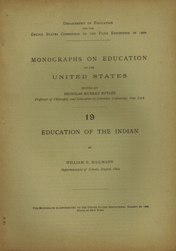 Hailmann,William N.  Education of the Indian 