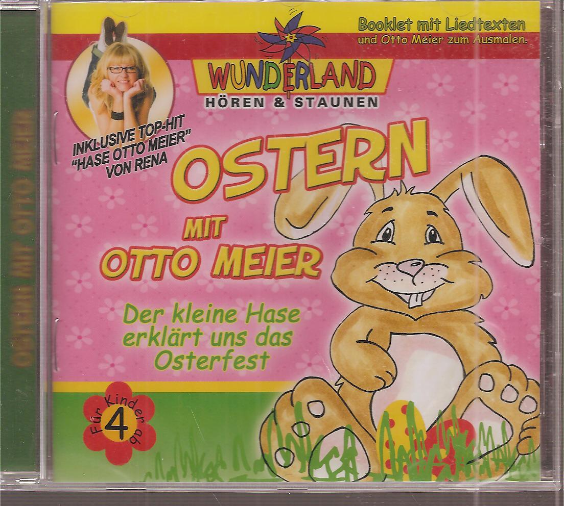 Wunderland hören und staunen  Ostern mit Otto Meier 