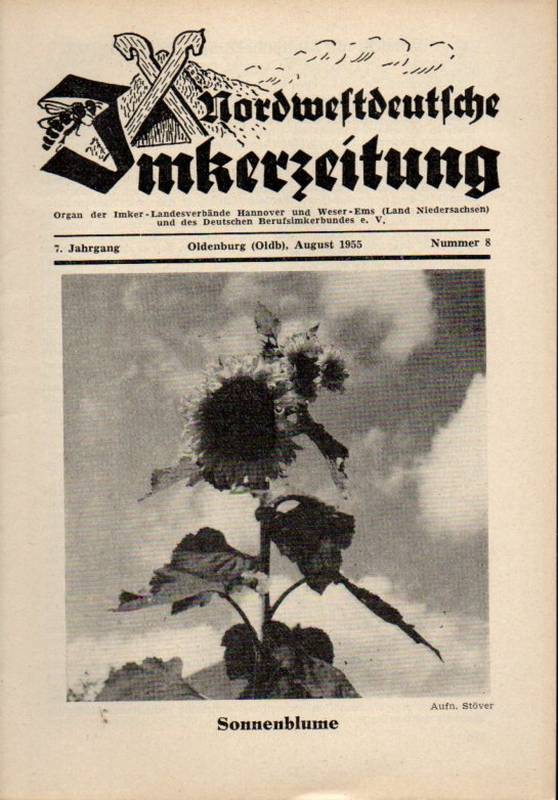 Nordwestdeutsche Imkerzeitung  Nordwestdeutsche Imkerzeitung 7.Jahrgang 1955 Heft 8 (1 Heft) 