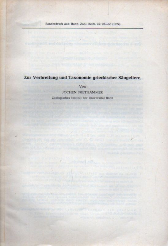 Niethammer,Jochen  Zur Verbreitung und Taxonomie griechischer Säugetiere 