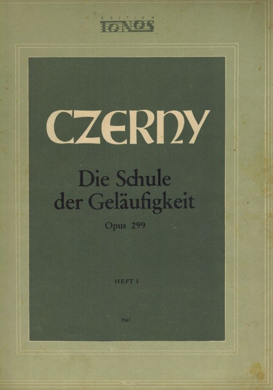 Czerny,Carl  Die Schule der Geläufigkeit Opus 299 Heft 1 