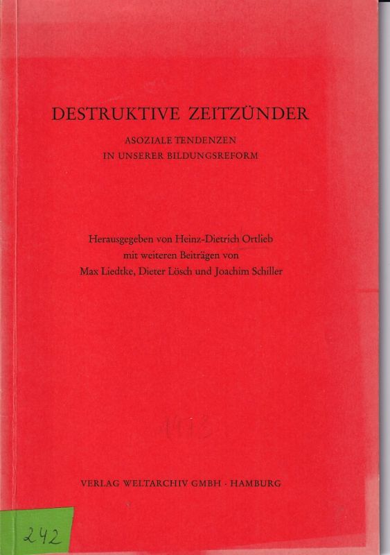 Ortlieb,Heinz Dietrich (Hsg.)  Destruktive Zeitzünder 