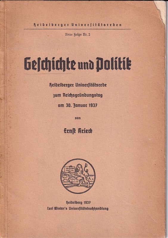 Krieck,Ernst  Geschichte und Politik 