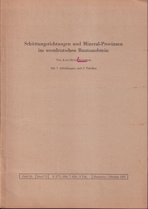 Sindowski,Karl-Heinz  Schüttungsrichtungen und Mineral-Provinzen im westdeutschen 