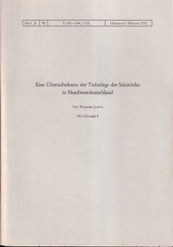 Jaritz,Werner  Eine Übersichtskarte der Tiefenlage der Salzstöcke in 