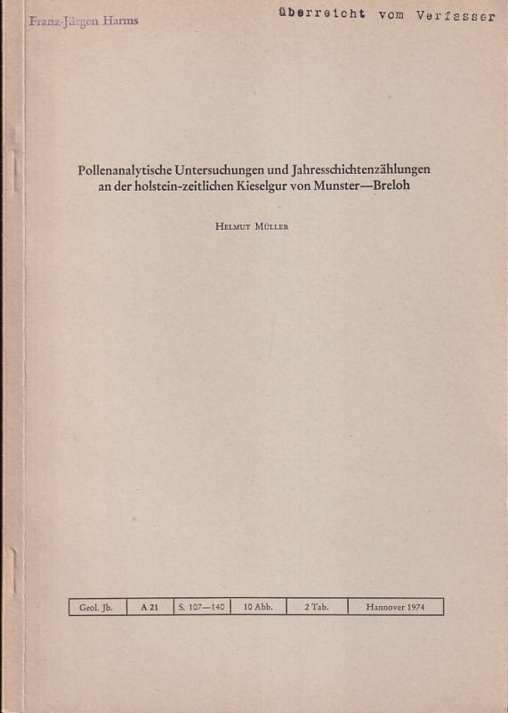 Müller,Helmut  Pollenanalytische Untersuchungen und Jahressschichtenzählungen an 