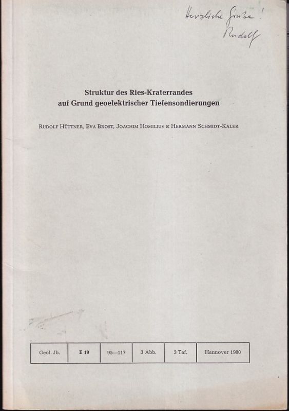 Hüttner,Rudolf und Eva Brost und andere  Struktur des Ries-Kraterrandes auf Grund geoelektrischer 