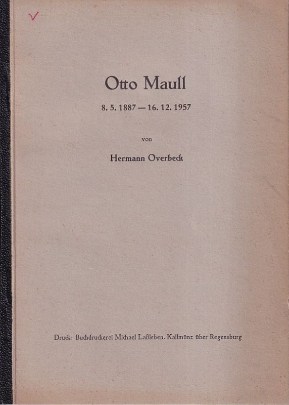 Overbeck,Hermann  Otto Maull 8.5.1887 - 16.12.1957 