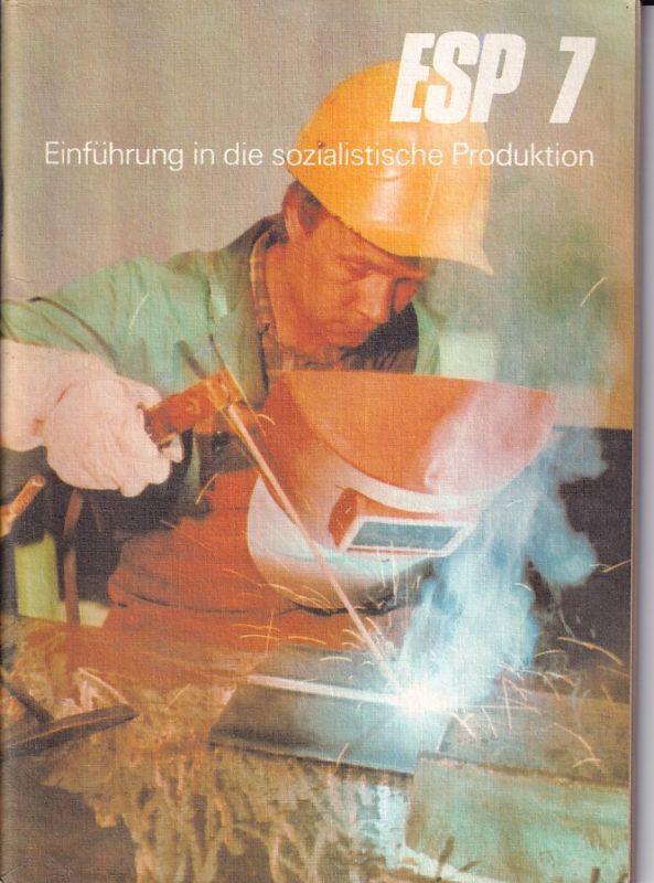 Bösenberg,Albert  Einführung in die sozialistische Produktion 