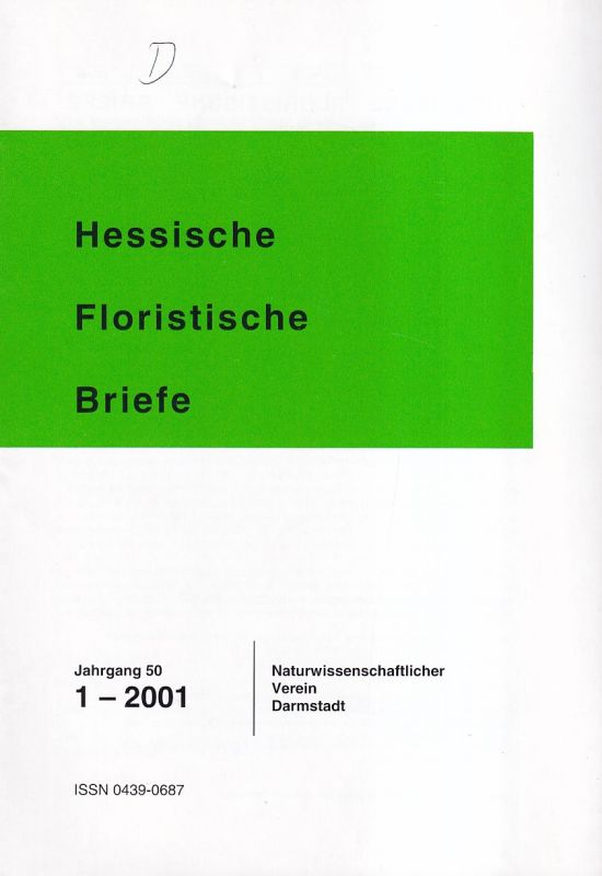 Naturiwsenschaftlicher Verein Darmstadt  Hessische Floristische Briefe 50.Jahrgang 2001 Heft 1 (1 Heft) 