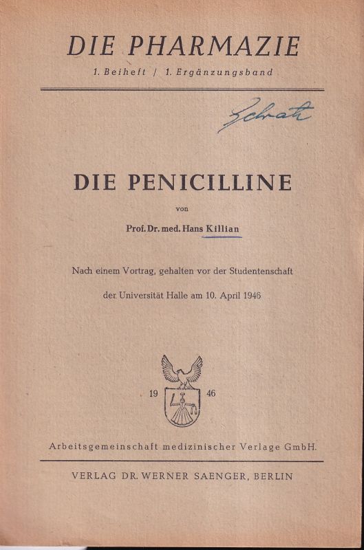 Killian,Hans  Die Penicilline 