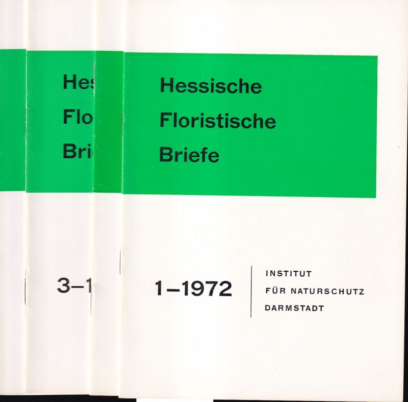 Institut für Naturschutz Darmstadt  Hessische Floristische Briefe 21.Jahrgang 1972 Hefte 1 bis 4 (4 Hefte) 