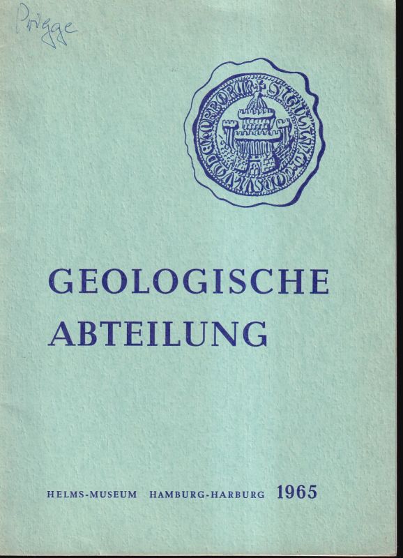 Prigge,Hinrich  Führer durch die Geologische Abteilung des Helms-Museums 