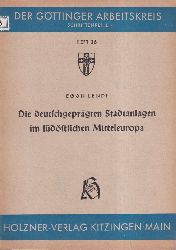 Lendl, Egon  Die deutschgeprgten Stadtanlagen im sdstlichen Mitteleuropa 