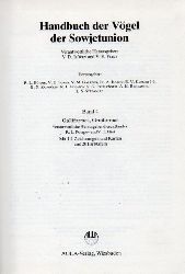 Ilicev,V.D.+V.E.Flint (Hsg.)  Handbuch der Vgel der Sowjetunion Band 4: Galliformes,Gruiformes 