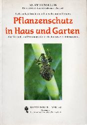 Henseler,Kurt  Pflanzenschutz in Haus und Garten 