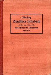 Mensing,Otto  Deutsche Sprachlehre fr hhere Schulen 