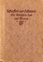 Schaffen und Schauen  Ein Fhrer ins Leben. 2. Des Menschen Sein und Werden 