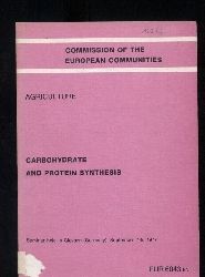 Miflin,B.J.+M.Zoschke (Hrsg.)  Carbohydrate and Protein Sythesis 
