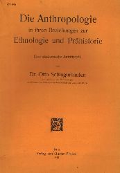 Schlaginhaufen,Otto  Die Anthropologie in ihren Beziehungen zur Ethnologie und Prhistorie 