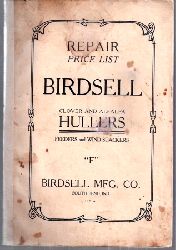 Birdsell Manufacturing Company  Repair Price List Birdsell Clover and Alfalfa Hullers Feeders and 