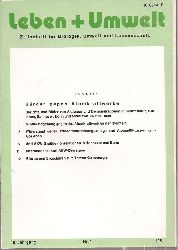 Leben + Umwelt  Leben + Umwelt 18.Jahrgang 1981, Nr. 1 bis 6 (6 Hefte) 