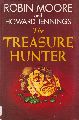 Moore,Robin and Howard Jennings  The Treasure Hunter 