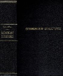 Allen,John R.  Sedimentary Structures Their Character and Physical Basis Volume 1 