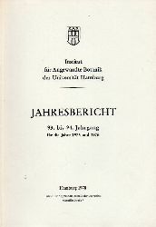Institut f.Angewandte Botanik.Universitt Hamburg  Jahresbericht 93.bis 94.Jahrgang fr die Jahre 1975 und 1976 