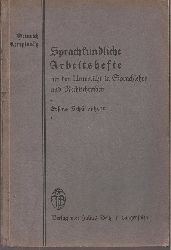 Kempinsky,Heinrich  Sprachkundliche Arbeitshefte fr den Unterricht in Sprachlehre und 